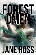 Cover: Forest Omen - Jane Ross