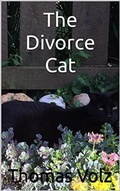 Cover: The Divorce Cat - Thomas Volz