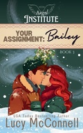 Cover: Bailey - Angel Institute Publishing LLC