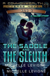 Enlarge image Cover: The Saddle and the Sleuth - Writers Exchange E-Publishing