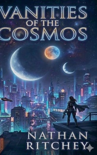 Enlarge image Cover: Vanities of the Cosmos - Draft2digital