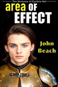 Cover: Area of Effect (The Ventures of Cynthia Veil, #4) - John Beach