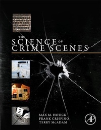 Enlarge image Cover: The Science of Crime Scenes - Academic Press