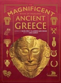 Cover: The Magnificent Book of Treasures: Ancient Greece - Weldon Owen, Incorporated