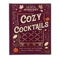 Cover: The Art of Mixology: Cozy Cocktails - Parragon
