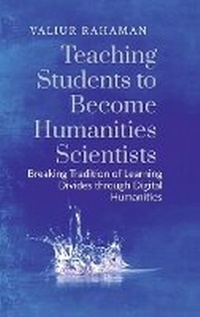 Abbildung von: Teaching Students to Become Humanities Scientists - Notion Press