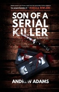 Cover: Son of a Serial Killer - Mad Axe Media