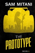 Cover: The Prototype - Carrara Media, LLC