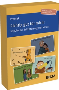 Abbildung von: Richtig gut für mich! - Beltz Verlagsgruppe GmbH & Co. KG