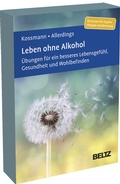 Bild: Leben ohne Alkohol - Beltz Verlagsgruppe GmbH & Co. KG