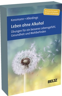 Abbildung von: Leben ohne Alkohol - Beltz Verlagsgruppe GmbH & Co. KG