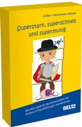 Cover: Superstark, superschnell und supermutig - Beltz Verlagsgruppe GmbH & Co. KG