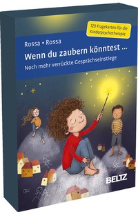 Abbildung von: Wenn du zaubern könntest ... - Beltz Verlagsgruppe GmbH & Co. KG