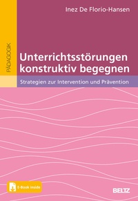 Abbildung von: Unterrichtsstörungen konstruktiv begegnen - Beltz Verlagsgruppe GmbH & Co. KG