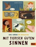 Cover: Mit tierisch guten Sinnen - Beltz Verlagsgruppe GmbH & Co. KG