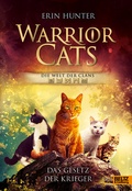 Cover: Warrior Cats - Die Welt der Clans. Das Gesetz der Krieger - Beltz Verlagsgruppe GmbH & Co. KG