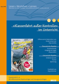 Abbildung von: »Klassenfahrt außer Kontrolle« im Unterricht - Beltz Verlagsgruppe GmbH & Co. KG