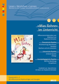 Abbildung von: »Mias Bohne« im Unterricht - Beltz Verlagsgruppe GmbH & Co. KG