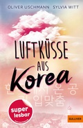 Cover: Luftk&uuml;sse aus Korea - Gulliver