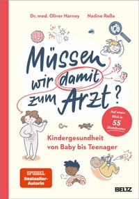 Abbildung von: Müssen wir damit zum Arzt? - Beltz Verlagsgruppe GmbH & Co. KG