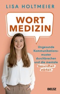 Abbildung von: Wortmedizin - Beltz Verlagsgruppe GmbH & Co. KG