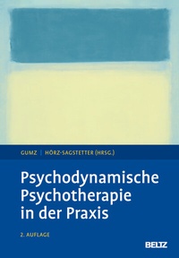 Abbildung von: Psychodynamische Psychotherapie in der Praxis - Beltz Verlagsgruppe GmbH & Co. KG