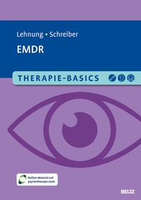 Abbildung von: Therapie-Basics EMDR - Beltz Verlagsgruppe GmbH & Co. KG