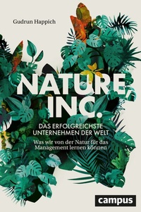 Abbildung von: Nature, Inc. - das erfolgreichste Unternehmen der Welt - Campus