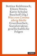 Cover: Was von Corona &uuml;brig bleibt - Campus Verlag Digital