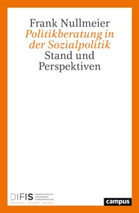 Abbildung von: Politikberatung in der Sozialpolitik - Campus