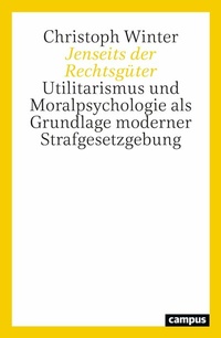Abbildung von: Jenseits der Rechtsgüter - Campus