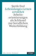Cover: Lebenslanges Lernen verstehen - Campus Verlag Digital