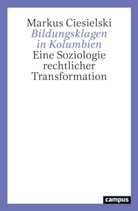 Abbildung von: Bildungsklagen in Kolumbien - Campus