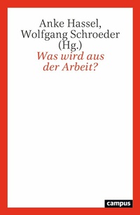Abbildung von: Was wird aus der Arbeit? - Campus