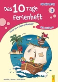 Cover: Das 10 Tage Ferienheft Mathematik 3 - G&G Verlag, Kinder- und Jugendbuch