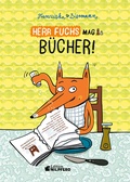 Cover: Herr Fuchs mag B&uuml;cher - Edition Nilpferd