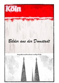 Abbildung von: Bilder aus der Domstadt - epubli