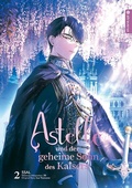 Cover: Astelle und der geheime Sohn des Kaisers 02 - Altraverse GmbH