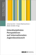 Cover: Interdisziplin&auml;re Perspektiven auf internationalen Jugendaustausch - Beltz eBook