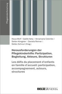 Abbildung von: Herausforderungen der Pflegekinderhilfe: Partizipation, Begleitung, Akteure, Strukturen - Julius Beltz