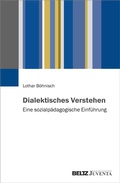 Cover: Wozu Dialektik? - Juventa Verlag ein Imprint der Beltz Verlagsgruppe GmbH & Co. KG