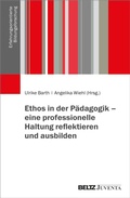 Cover: Ethos in der P&auml;dagogik - eine professionelle Haltung reflektieren und ausbilden - Beltz eBook
