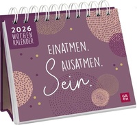 Abbildung von: Mini-Wochenkalender 2026: Einatmen. Ausatmen. Sein. - Groh