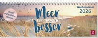 Abbildung von: Tischkalender 2026 quer: Meer ist immer besser - Groh