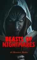 Cover: The Beasts of Nightmares: 40 Monster Books - e-artnow