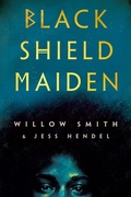Cover: Black Shield Maiden - Del Rey Books