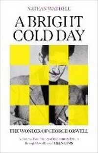 Abbildung von: A Bright Cold Day - Oneworld Publications
