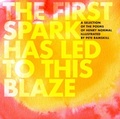 Cover: The First Spark Has Led To This Blaze - Flapjack Press