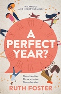 Cover: A Perfect Year - Ollerford Publishing