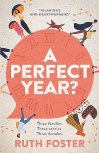 Enlarge image Cover: A Perfect Year - Ollerford Publishing
